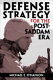 Defense strategy for the post-Saddam era /