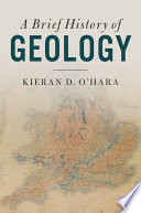 A brief history of geology /