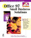 Office 97 small business solutions /