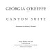 Georgia O'Keeffe : Canyon suite /