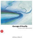 Georgia O'Keeffe : nature and abstraction /