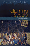 Claiming the streets : processions and urban culture in South Wales, c. 1830-1880 /