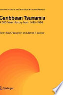 Caribbean tsunamis : a 500-year history from 1498-1998 /