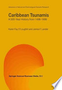 Caribbean tsunamis : a 500-year history from 1498-1998 /