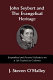 John Seybert and the evangelical heritage : biographical and personal reflections on a life touched by godliness /