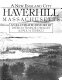 Haverhill, Massachusetts : a New England city : an illustrated history /