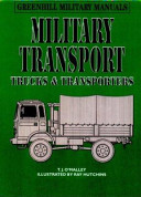 Military transport : trucks and transporters /