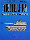 Artillery : guns & rocket systems /