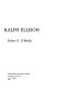 The craft of Ralph Ellison /