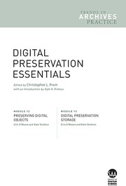 Digital preservation essentials /
