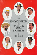 Encyclopedia of western gun-fighters /