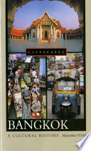 Bangkok : a cultural history /