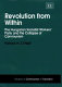 Revolution from within : the Hungarian Socialist Workers' Party and the collapse of communism /