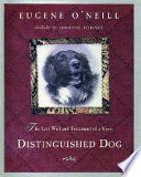 The last will and testament of an extremely distinguished dog /