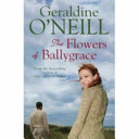 The flowers of Ballygrace /