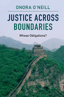 Justice across boundaries : whose obligations? /