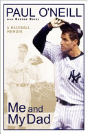 Me and my dad : a baseball memoir /