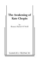 The awakening of Kate Chopin /