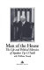 Man of the House : the life and political memoirs of Speaker Tip O'Neill /