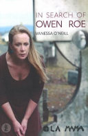In search of Owen Roe /
