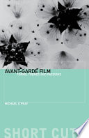 The avant-garde film : forms, themes and passions /