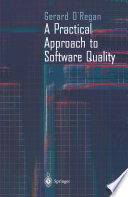 A practical approach to software quality /