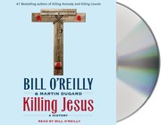 Killing Jesus : [a history] /