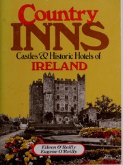 Country inns and historic hotels of Ireland /