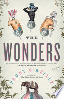 The wonders : a novel /