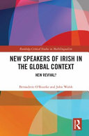 NEW SPEAKERS OF IRISH.