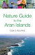 Nature guide to the Aran Islands /