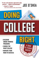 Doing college right : a guide to student success /