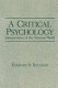 A critical psychology : interpretation of the personal world /