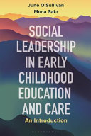 Social leadership in early childhood education : an introduction /