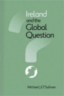 Ireland and the global question /
