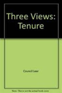 Tenure, three views /