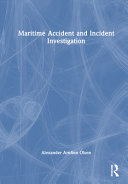 MARITIME ACCIDENT AND INCIDENT INVESTIGATION.