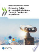 ENHANCING PUBLIC ACCOUNTABILITY IN SPAIN THROUGH CONTINUOUS SUPERVISION.