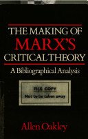 The making of Marx's critical theory : a bibliographical analysis /