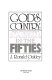 God's country : America in the Fifties /