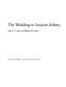 The wedding in ancient Athens /