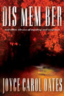 Dis mem ber : and other stories of mystery and suspense /