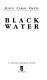 Black water /