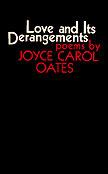 Love and its derangements: poems.