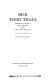 Our fiery trial : Abraham Lincoln, John Brown, and the Civil War era /