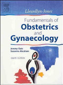 Llewellyn-Jones fundamentals of obstetrics and gynaecology /