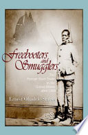 Freebooters and smugglers : the foreign slave trade in the United States after 1808 /
