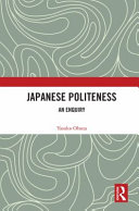 Japanese politeness : an enquiry /