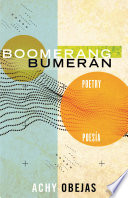 Boomerang : poetry = Bumerán : poesía /