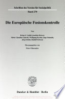 Die Europäische Fusionskontrolle.